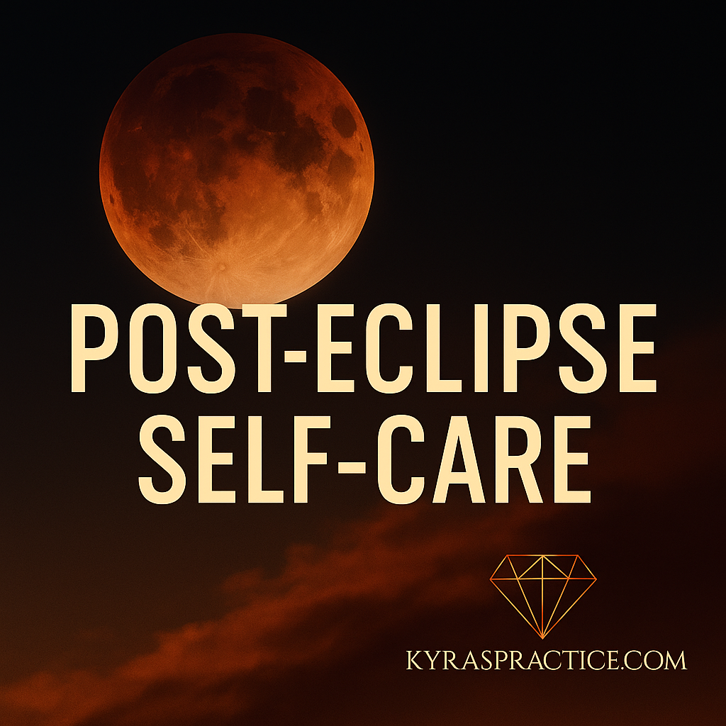 Post-Blood Eclipse Self-Care